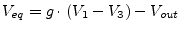 $\displaystyle V_{eq} = g\cdot \left(V_1 - V_3\right) - V_{out}$