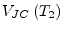 $\displaystyle V_{JC}\left(T_2\right)$