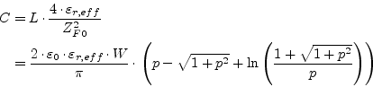 \begin{displaymath}\begin{split}C &= L \cdot \dfrac{4\cdot \varepsilon_{r,eff}}{...
...{\left(\dfrac{1 + \sqrt{1 + p^2}}{p}\right)}\right) \end{split}\end{displaymath}