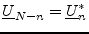 $\displaystyle \underline{U}_{N-n} = \underline{U}_n^*$