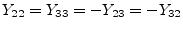 $\displaystyle Y_{22} = Y_{33} = -Y_{23} = -Y_{32}$